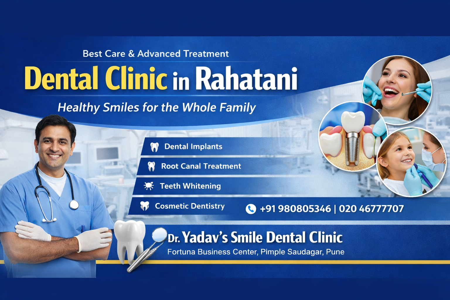 Banner of Dr. Yadav's Smile Dental Clinic showing dentist, patient smile, and dental treatment services in Rahatani.